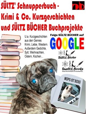 cover image of Sültz' Schnupperbuch--Krimi & Co. Kurzgeschichten und Sültz Bücher Buchprojekte